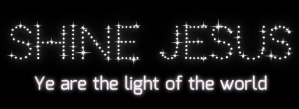 Shine Jesus